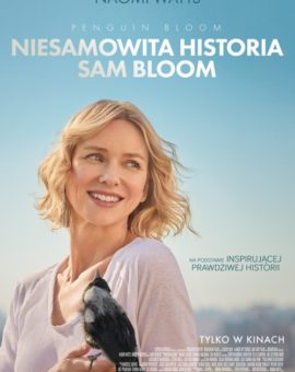Penguin Bloom: Niesamowita historia Sam Bloom