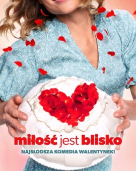 Miłość jest blisko