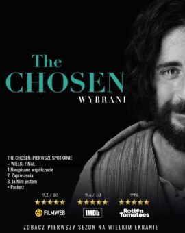 THE CHOSEN: Pierwsze spotkanie, wielki finał