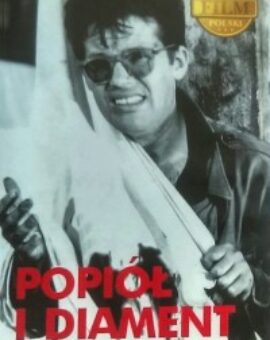Krótka historia polskiego kina: Popiół i diament
