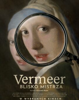 DKF: Vermeer. Blisko mistrza