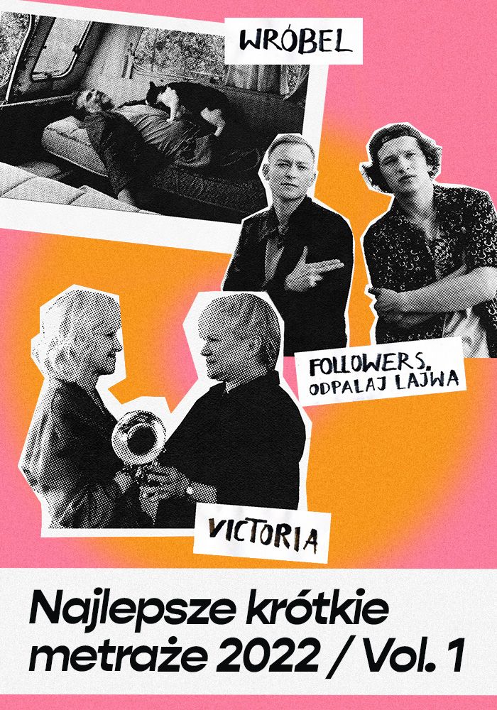 DKF: Najlepsze Krótkie Metraże 2022/ vol. 1