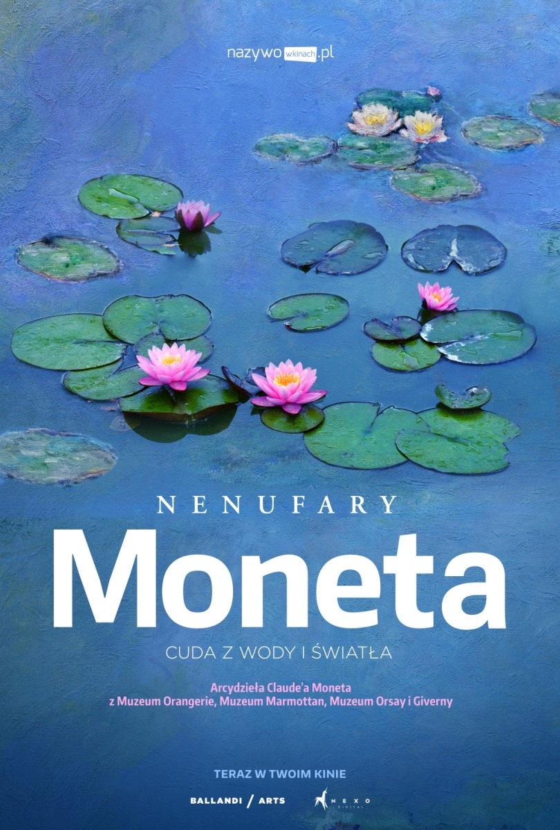 DKF: Nenufary Moneta – Cuda z wody i światła