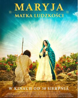 CHKF – Maryja. Matka ludzkości