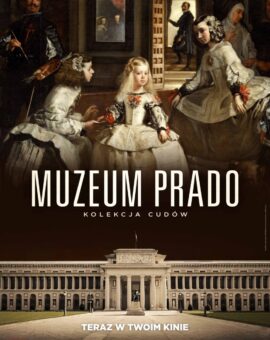 FKS: Muzeum Prado. Kolekcja cudów