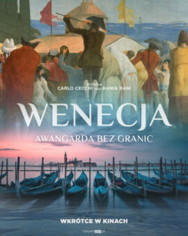 FKS: Wenecja. Awangarda bez granic