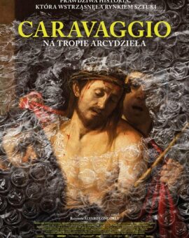 DKF: Caravaggio: Na tropie arcydzieła