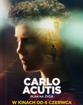 Carlo Acutis. Plan na życie | ChKF