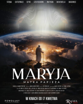 Maryja. Matka Papieża | ChKF