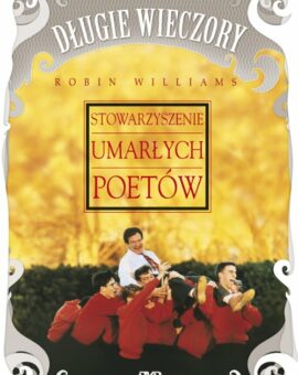 Stowarzyszenie umarłych poetów | 10/10 Klasyka filmowa